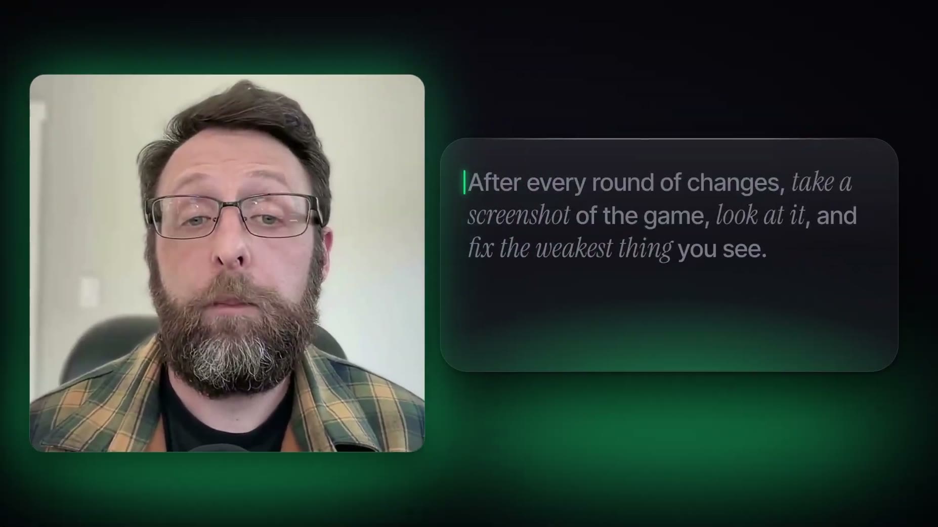 Step (03:00): suggested self-check prompt is, after every round of changes, screenshot the game, look at it, and fix the