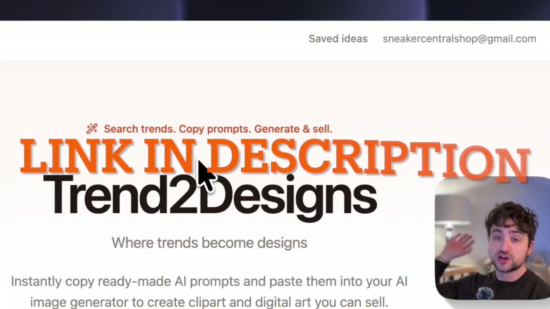 Step 1 [03:09]: Trend2Designs lets users search trends, copy ready-made AI prompts, and paste them into an AI image gene