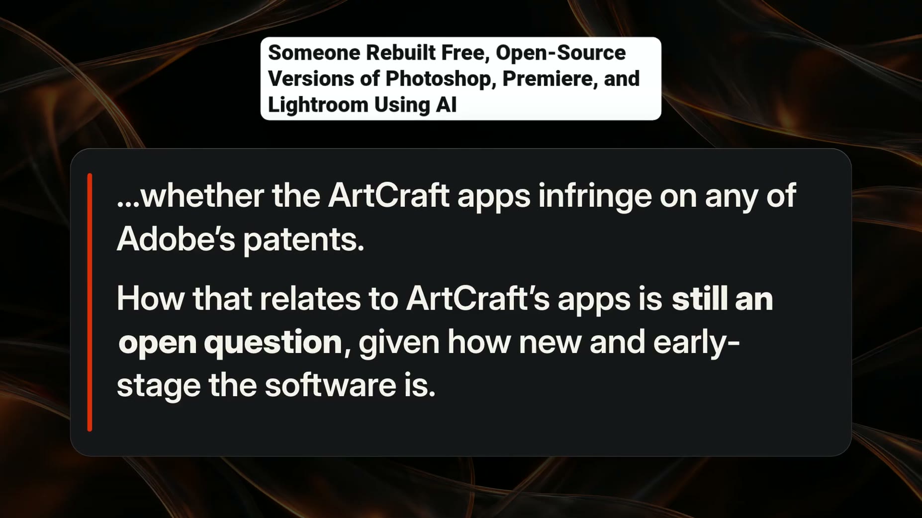 PhotoCraft caveat: whether the apps infringe Adobe's patents is still an open legal question, per Petapixel. [02:37]